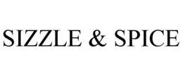 SIZZLE & SPICE trademark