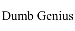 DUMB GENIUS trademark