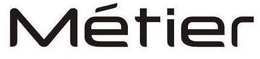 MÉTIER trademark