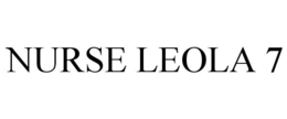 NURSE LEOLA 7 trademark