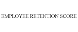 EMPLOYEE RETENTION SCORE trademark