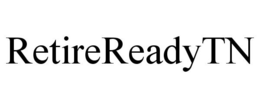 RETIREREADYTN trademark