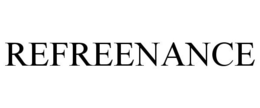 REFREENANCE trademark