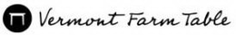 VERMONT FARM TABLE trademark