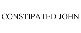 CONSTIPATED JOHN trademark
