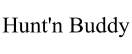 HUNT'N BUDDY trademark