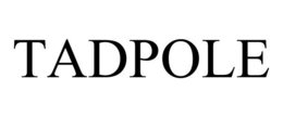 TADPOLE trademark