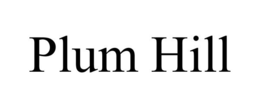 PLUM HILL trademark