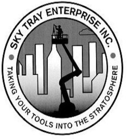 SKY TRAY ENTERPRISE INC. TAKING YOUR TOOLS INTO THE STRATOSPHERE trademark
