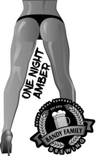 ONE NIGHT AMBER DRINK LOCAL SUPPORT LOCAL EST. 2015 BANDY FAMILY BREWING trademark