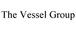 THE VESSEL GROUP trademark