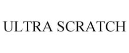 ULTRA SCRATCH trademark