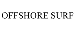 OFFSHORE SURF trademark