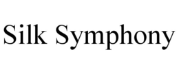 SILK SYMPHONY trademark
