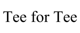 TEE FOR TEE trademark