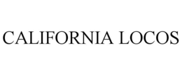CALIFORNIA LOCOS trademark