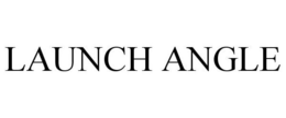 LAUNCH ANGLE trademark