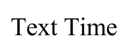 TEXT TIME trademark