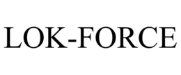 LOK-FORCE trademark