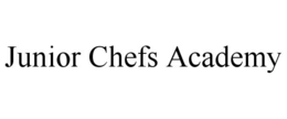 JUNIOR CHEFS ACADEMY trademark