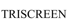 TRISCREEN trademark