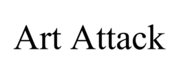 ART ATTACK trademark