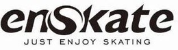 ENSKATE JUST ENJOY SKATING trademark