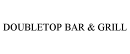 DOUBLETOP BAR & GRILL trademark
