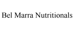 BEL MARRA NUTRITIONALS trademark