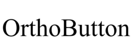 ORTHOBUTTON trademark