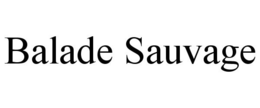 BALADE SAUVAGE trademark