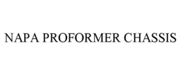 NAPA PROFORMER CHASSIS trademark