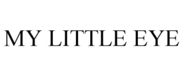 MY LITTLE EYE trademark