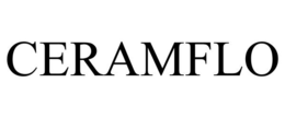 CERAMFLO trademark