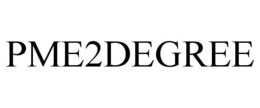 PME2DEGREE trademark