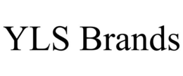 YLS BRANDS trademark