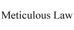 METICULOUS LAW trademark