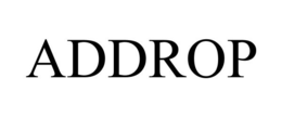 ADDROP trademark