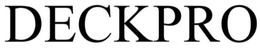 DECKPRO trademark