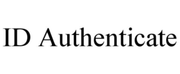 ID AUTHENTICATE trademark
