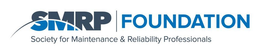 SMRP FOUNDATION SOCIETY FOR MAINTENANCE& RELIABILITY PROFESSIONALS trademark