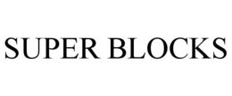 SUPER BLOCKS trademark