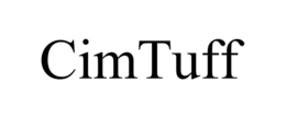 CIMTUFF trademark