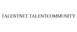 TALENTNET TALENTCOMMUNITY trademark