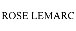 ROSE LEMARC trademark