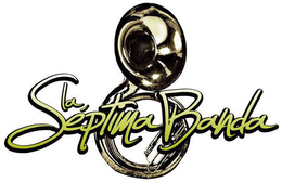 LA SÉPTIMA BANDA trademark