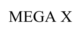 MEGA X trademark