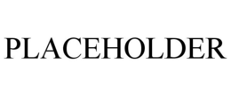PLACEHOLDER trademark