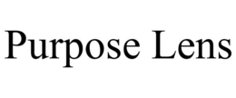 PURPOSE LENS trademark