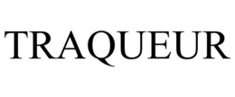 TRAQUEUR trademark